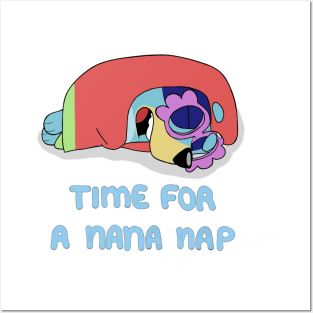 Nana Nap Time Posters and Art